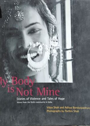 My Body Is Not Mine