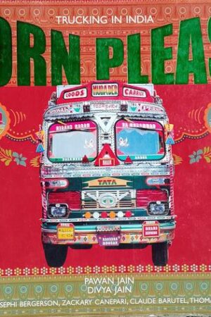 HORN PLEASE-Trucking in india