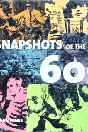 Snapshots of the 60's