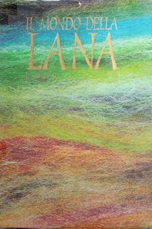 IL MONDO DELLA LANA