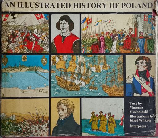 An Illustrated History Of Poland