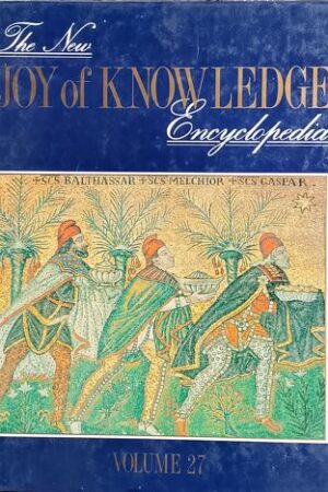 The New Joy of Knowledge Encyclopedia Volume 27