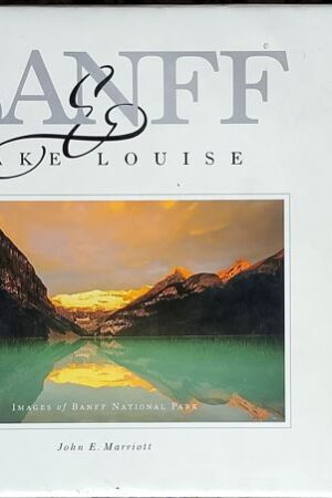 Banff and Lake Louise