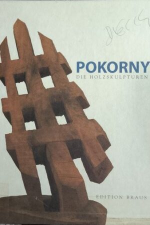Pokorny Die Holzskulpturen