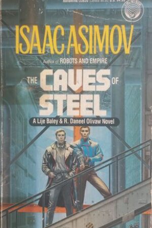 The Caves of Steel