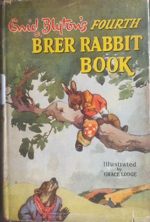 Enid Blyton's Fourth Brer Rabbit Book