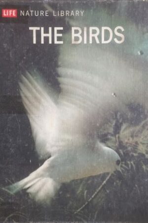 Life Nature Library - THE BIRDS