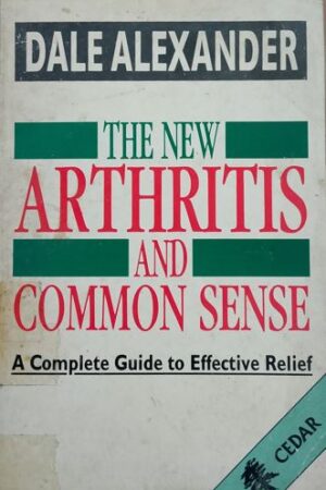 The new Arthritis and Common Sense