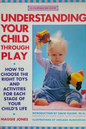 Understanding Your Child Through Play