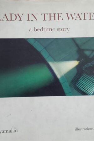 Lady in the Water -A bedtime story